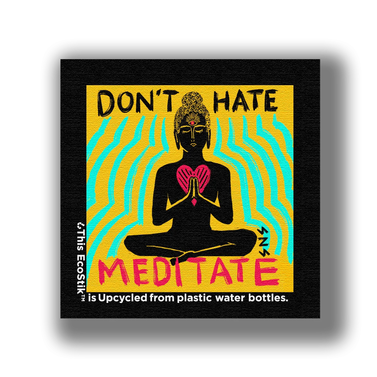 3" x 3" Don't Hate...Meditate EcoStiks Patches - Bulk